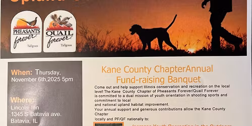 Kane County Pheasants Forever Banquet