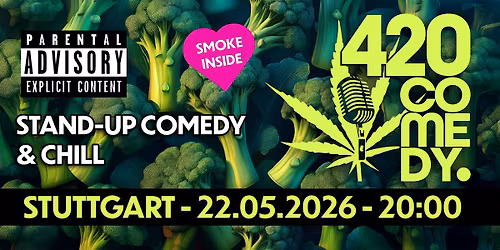 420 Comedy Stuttgart - Stand-Up Comedy & Chill