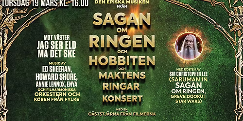 Sagan Om Ringen, Hobbit och Maktens Ringar - In Concert - SUNDSTAAULAN KARLSTAD