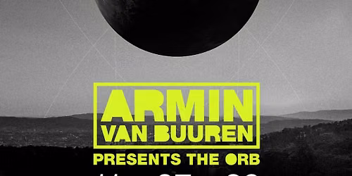 Armin Van Buuren pres. The Orb I 11. Juli 2026