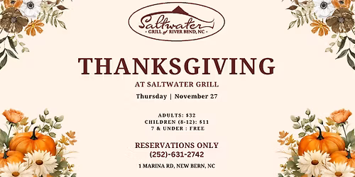 Thanksgiving Buffet at Saltwater Grill of River Bend - New Bern, NC