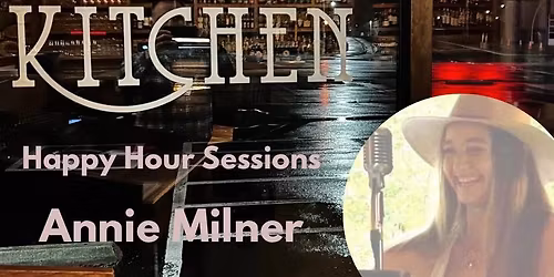 Happy Hour Acoustics with Annie Milner