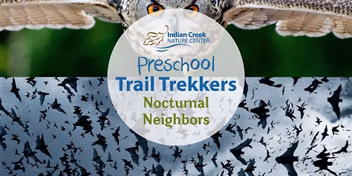 Preschool Trail Trekkers: Nocturnal Neighbors