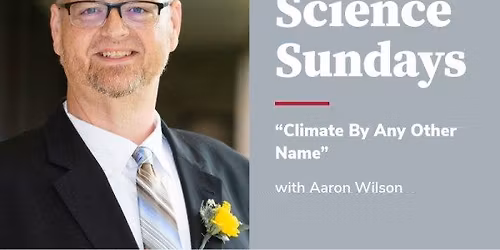 Science Sundays: Climate by any other name