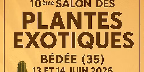 10\u00e8me salon des plantes exotiques de B\u00e9d\u00e9e 