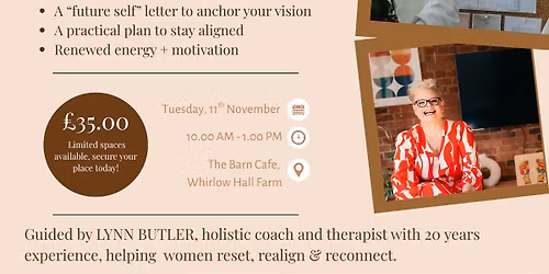 Vision into Reality - The November Reset Workshop