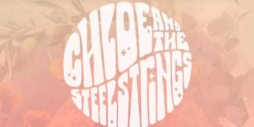 Sunday Funday with Chloe & The Steel Strings