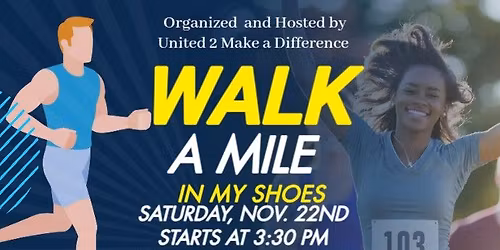 Walk a Mile in My Shoes (United to Make a Difference)