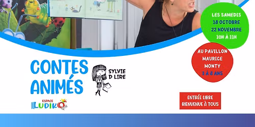 Contes anim\u00e9s avec Sylvie D Lire - 22 novembre 2025
