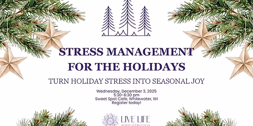 Stress Management for the Holidays