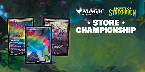 MTG: Secrets of Strixhaven Store Championship