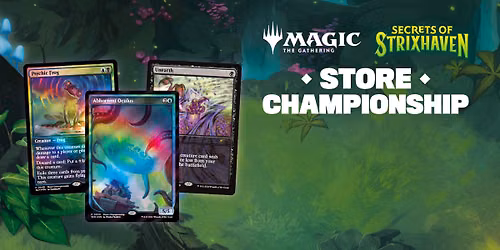 MTG: Secrets of Strixhaven Store Championship