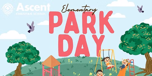 Ascent Christian School Park Day