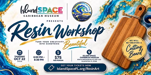 Resin Workshop \u2014 Advance Tickets Required