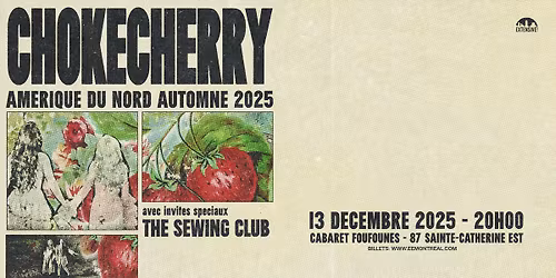Chokecherry + The Sewing Club | Montr\u00e9al 