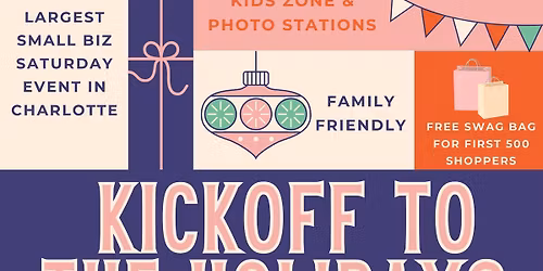 Kickoff to The Holidays 2025 : A Small Business Saturday Event 