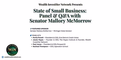 State of Small Business: Panel & Q&A with Senator Mallory McMorrow