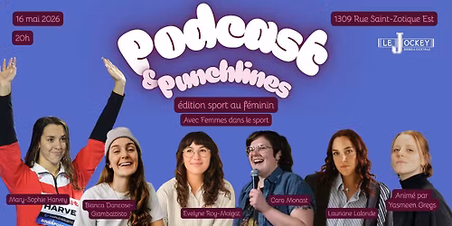 PODCAST & PUNCHLINES: \u00e9dition femmes dans le sport! 