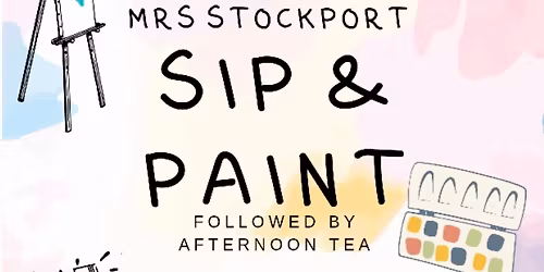 Sip and Paint with Ultimate International Miss - Mrs Stockport