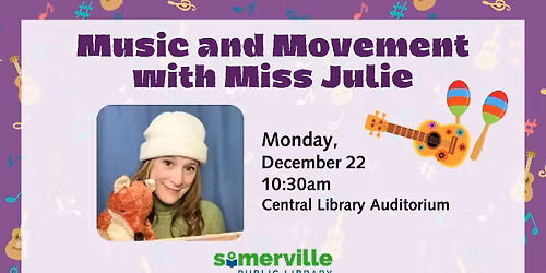 Music and Movement with Miss Julie