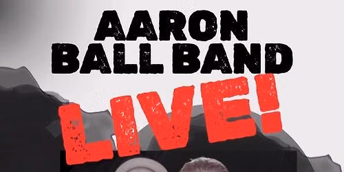 Aaron Ball Band LIVE at The Taphouse Twin Falls