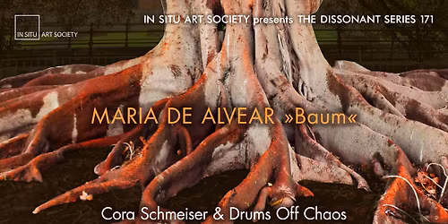 Maria de Alvear \u00bbBaum\u00ab (Cora Schmeiser \/ Drums Off Chaos)