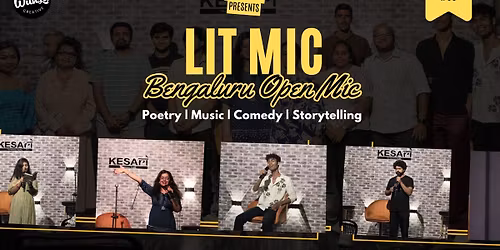 LIT-MIC: Bengaluru Open Mic