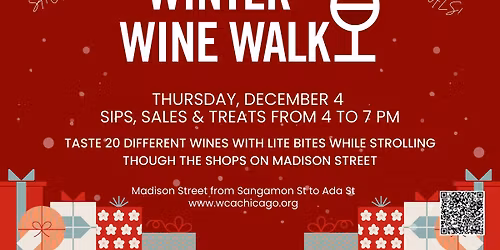 West Loop Winter Wine Walk: Madison Row Edition