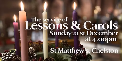 2025 Lessons & Carols at St Matthew's, Chelston