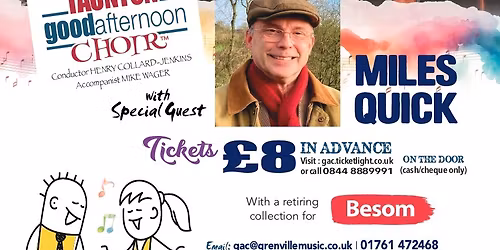 Taunton GAC with Miles Quick