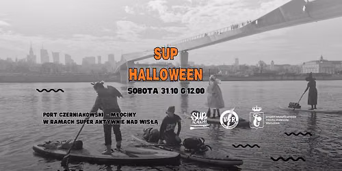 SUP Halloween: Port Czerniakowski > M\u0142ociny