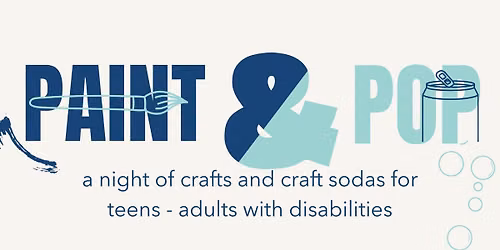 Paint & Pop - Special Needs Respite Craft Night