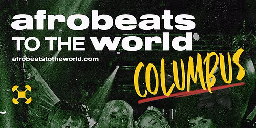 Afrobeats to the World - Columbus Halloween!