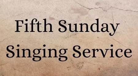 5th Sunday Song Service 