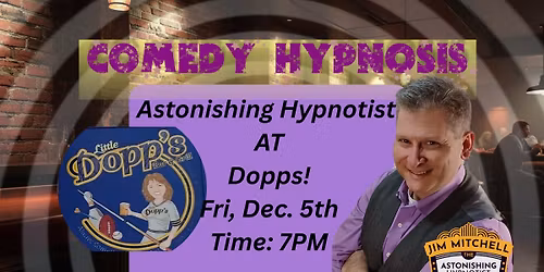Astonishing Hypnotist at Dopp's in West Allis, WI!