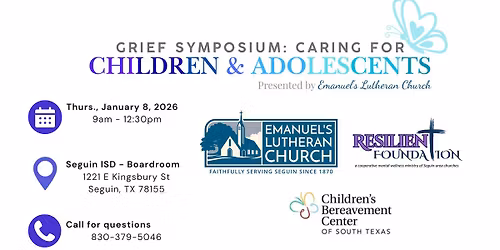 Grief Symposium: Caring for Children & Adolescents