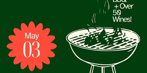 Summer Whites, BBQ Reds Wine Tasting