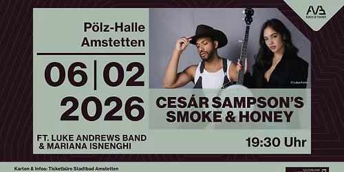 Ces\u00e1r Sampson's Smoke & Honey feat. Luke Andrews Band & Mariana Isnenghi