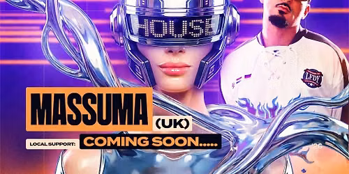 MUNDO 2.0. \u25aa\ufe0e WELCOME TO MY HOUSE w\/ MASSUMA (UK) \u25aa\ufe0e 08\/19 [SZERDA]