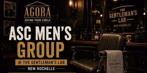 ASC MEN'S GROUP @ THE GENTLEMAN'S LAB