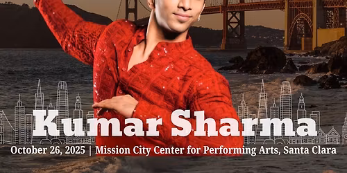 Kumar Sharma - For the First Time in the Bay Area