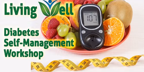 Living Well with Diabetes Workshop