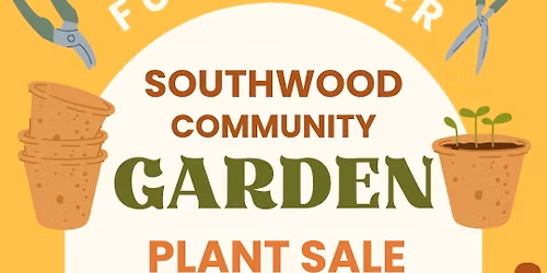 Southwood Community Garden Plant Sale