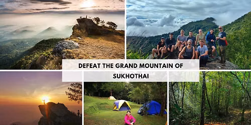 Defeat The Grand Mountain of Sukhothai