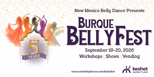 NM Belly Dance Presents: Bellyfest Spectacular! - Instructor Showcase