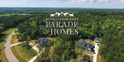 Parade of Homes at Republic Grand Ranch: See the Homes. Find Your Land.