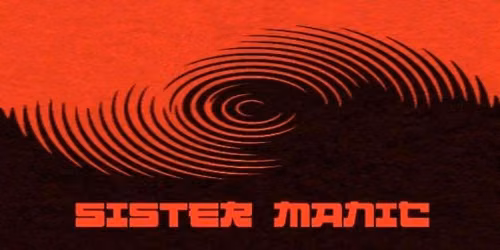 Sister Manic at Lyric\u2019s Underground