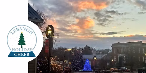 Lebanon Holiday Cheer: Holiday Illumination