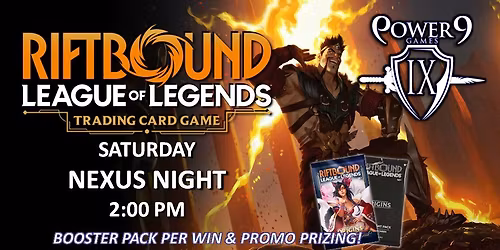 Riftbound TCG: Saturday Nexus Night!