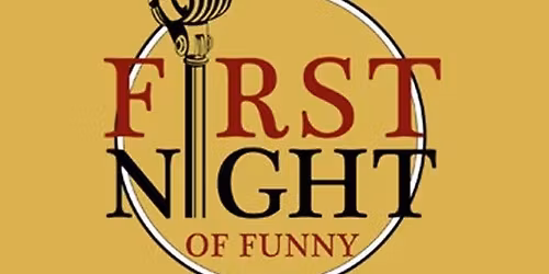 First Night of Funny